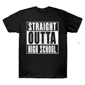 Straight Outta High School Tee Large New